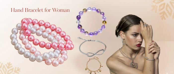 Hand bracletes for woman